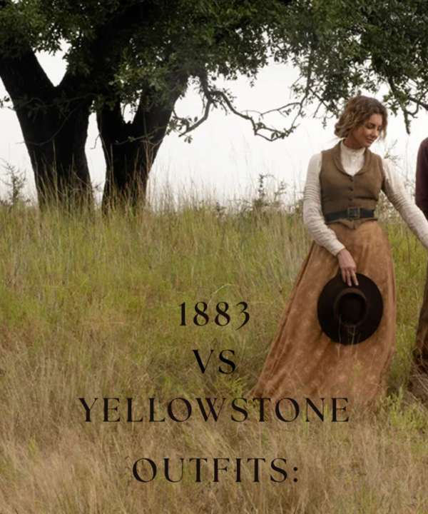 1883 vs yellowstone outfits