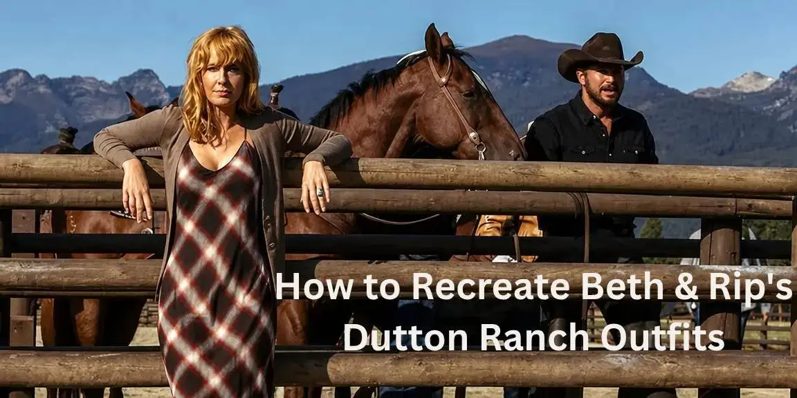 How to Recreate Beth Rips Dutton Ranch Outfits